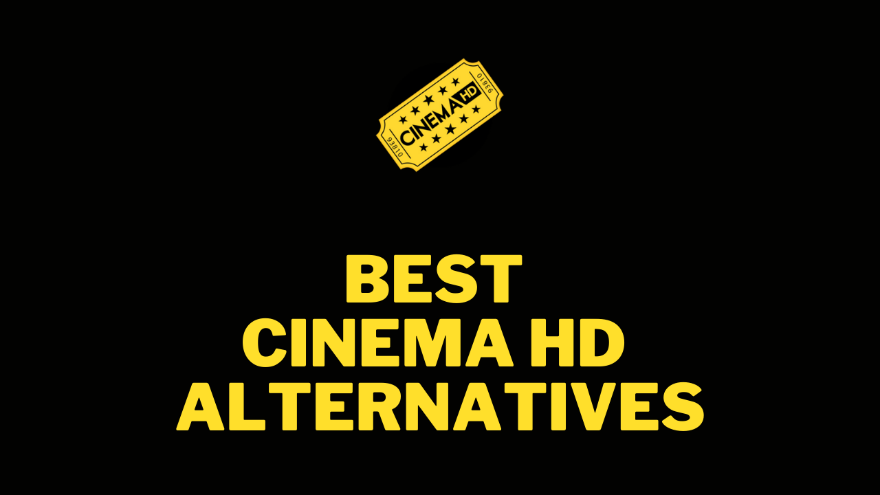 best cinema hd Alternatives