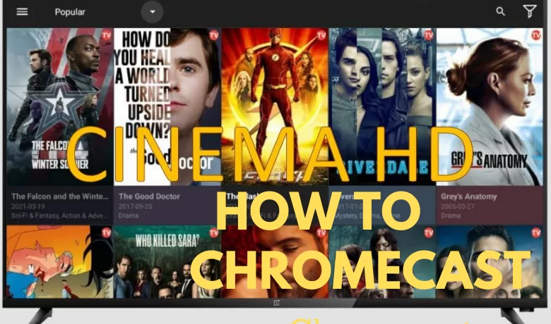 Cinema HD on Chromecast
