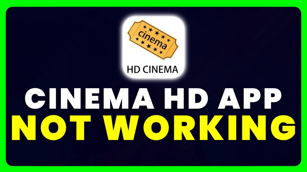 Cinema HD NOT Working Fix